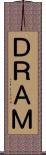 ＤＲＡＭ Scroll