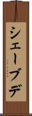 シェーブデ Scroll