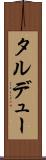 タルデュー Scroll