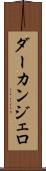 ダーカンジェロ Scroll