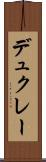 デュクレー Scroll