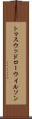 トマスウッドローウイルソン Scroll