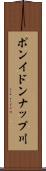 ポンイドンナップ川 Scroll