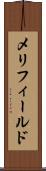 メリフィールド Scroll