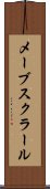 メーブスクラール Scroll