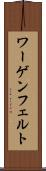 ワーゲンフェルト Scroll