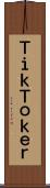 ＴｉｋＴｏｋｅｒ Scroll