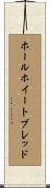 ホールホイートブレッド Scroll