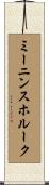 ミーニンスホルーク Scroll