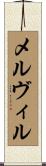 Melville Scroll