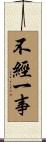 Wisdom comes from Experience Scroll