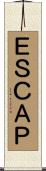 ＥＳＣＡＰ Scroll