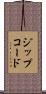 ジップ・コード Scroll