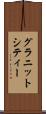 グラニットシティー Scroll