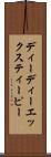 ディーディーエックスティーピー Scroll