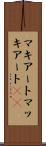 マキアート Scroll