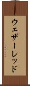 ウェザーレッド Scroll