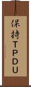 保持ＴＰＤＵ Scroll