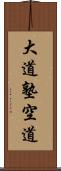 Daido Juku Kudo Scroll