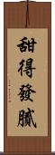 甜得發膩 Scroll