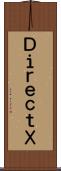 ＤｉｒｅｃｔＸ Scroll