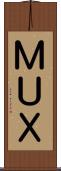 ＭＵＸ Scroll