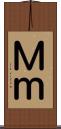 Ｍ Scroll