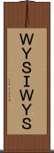 ＷＹＳＩＷＹＳ Scroll