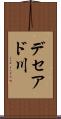 デセアド川 Scroll