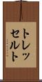 トレッセルト Scroll