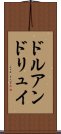 ドルアンドリュイ Scroll
