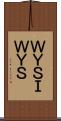 ＷＹＳＩＷＹＳ Scroll