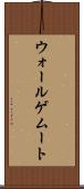 ウォールゲムート Scroll