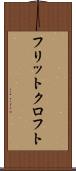 フリットクロフト Scroll