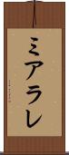 ミアラレ Scroll