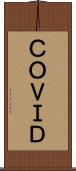 ＣＯＶＩＤ Scroll