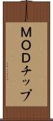 ＭＯＤチップ Scroll