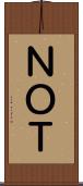 ＮＯＴ Scroll