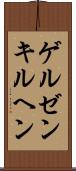 ゲルゼンキルヘン Scroll