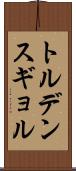 トルデンスギョル Scroll