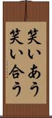 笑いあう Scroll
