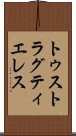 トゥストラグティエレス Scroll