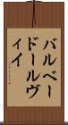 バルベードールヴィイ Scroll