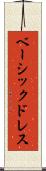 ベーシック・ドレス Scroll