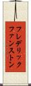 フレデリックファンストン Scroll