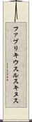 ファブリキウスルスキヌス Scroll