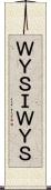ＷＹＳＩＷＹＳ Scroll