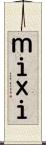 ｍｉｘｉ Scroll