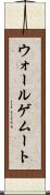 ウォールゲムート Scroll