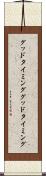 グッドタイミング Scroll